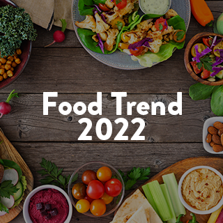FOOD TREND 2022